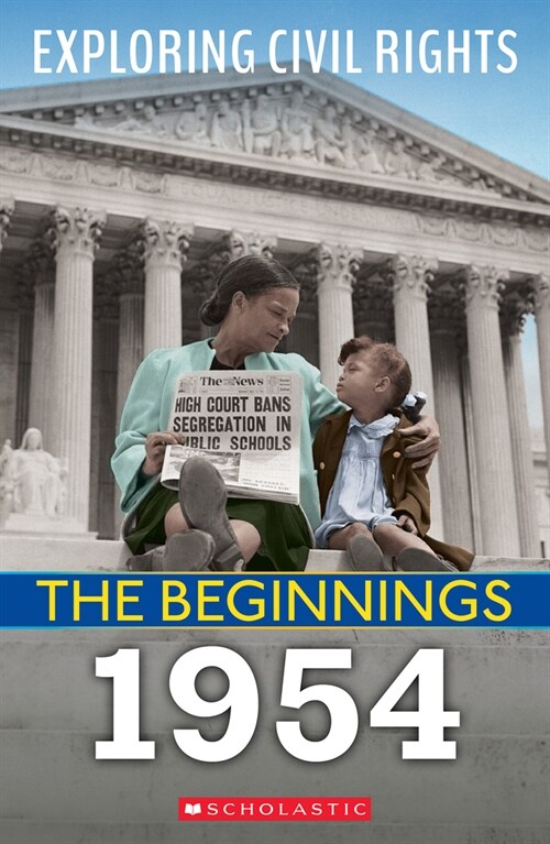 1954 (Exploring Civil Rights: The Beginnings) (Paperback)