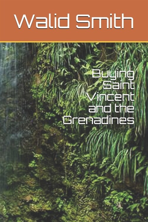 Buying Saint Vincent and the Grenadines (Paperback)