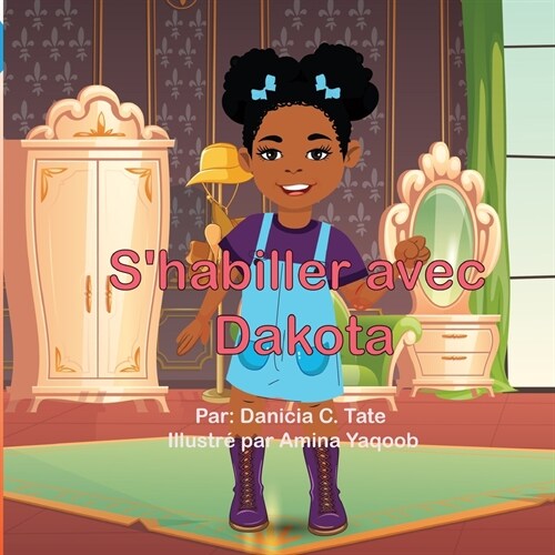 Shabiller avec Dakota (Paperback)