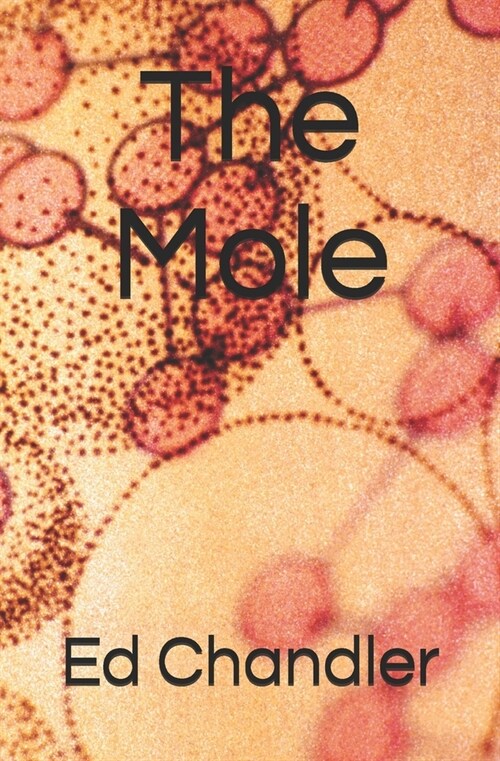 The Mole (Paperback)