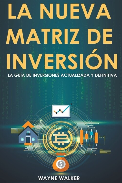 La Nueva Matriz de Inversi? (Paperback)