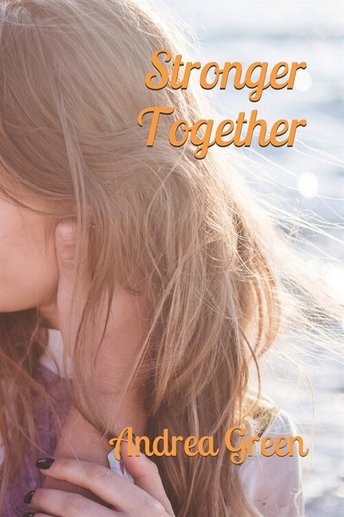 Stronger Together: A 6 Inc. Novel (Paperback)