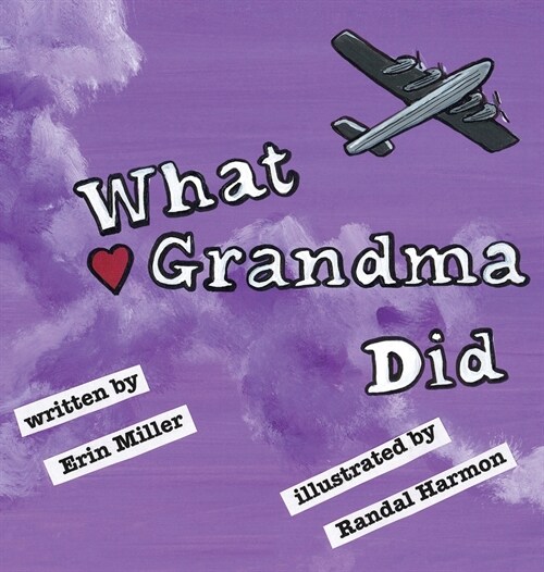 What Grandma Did (Hardcover)