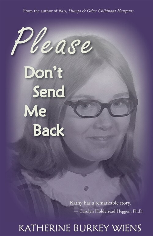 Please Dont Send Me Back (Paperback)