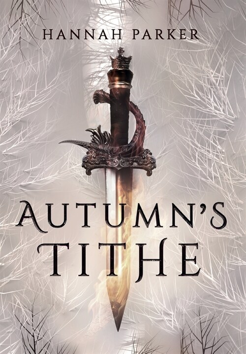 Autumns Tithe (Hardcover)