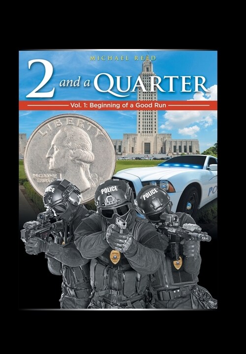 Two & a Quarter: Volume 1 (Hardcover)