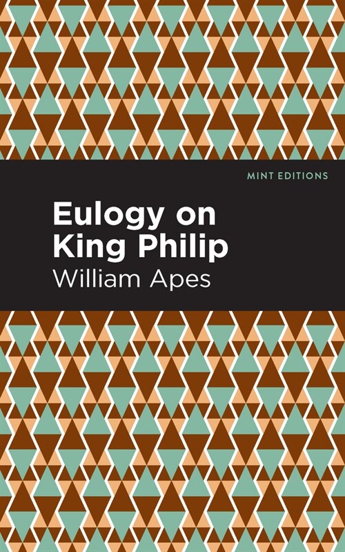 Eulogy on King Philip (Paperback)