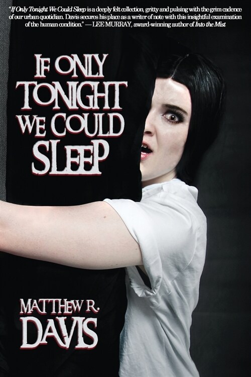 If Only tonight We Could Sleep (Paperback)