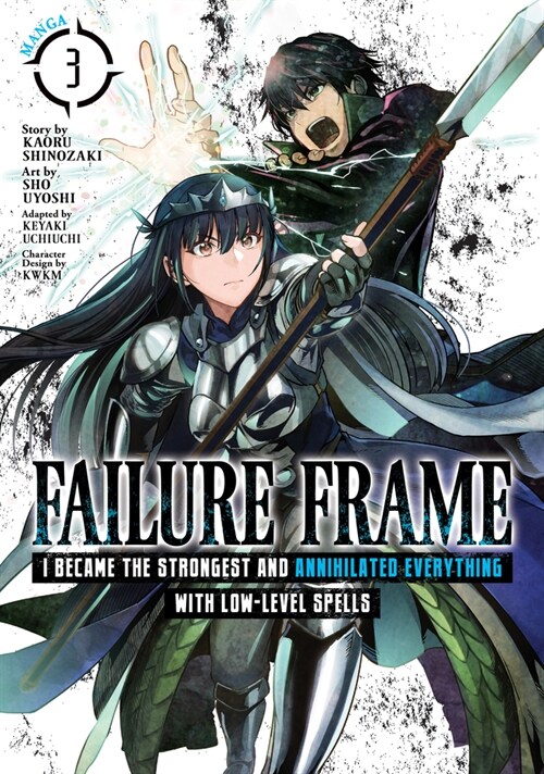 Failure Frame: I Became the Strongest and Annihilated Everything with Low-Level Spells (Manga) Vol. 3 (Paperback)