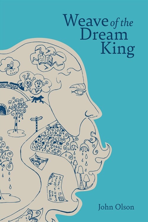 Weave of the Dream King (Paperback)