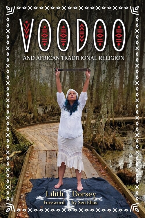 Voodoo and African Traditional Religion (Paperback)