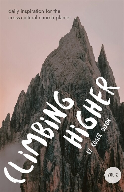 Climbing Higher (Paperback)