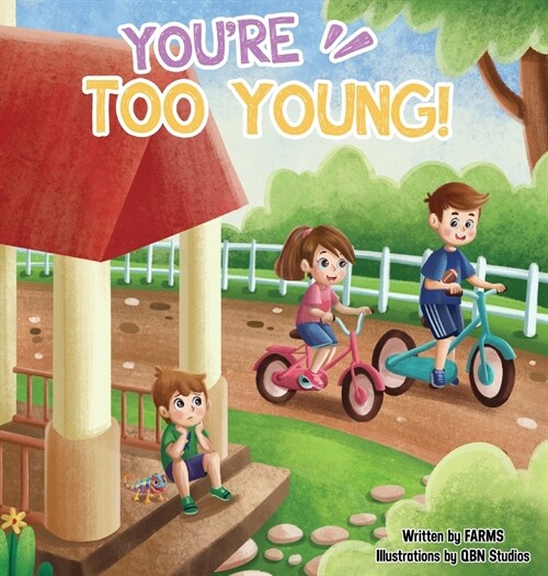 Youre Too Young (Hardcover)