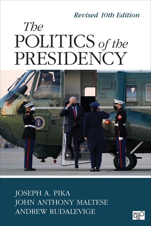 The Politics of the Presidency: Revised 10th Edition (Paperback, 10)