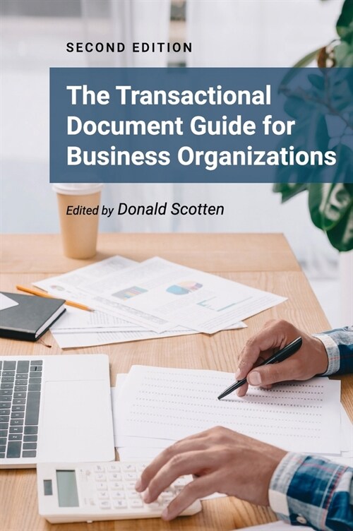 Transactional Document Guide for Business Organizations (Hardcover)