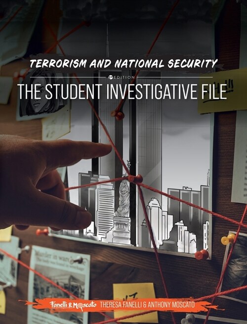 Terrorism and National Security: A Student Investigative File (Hardcover)