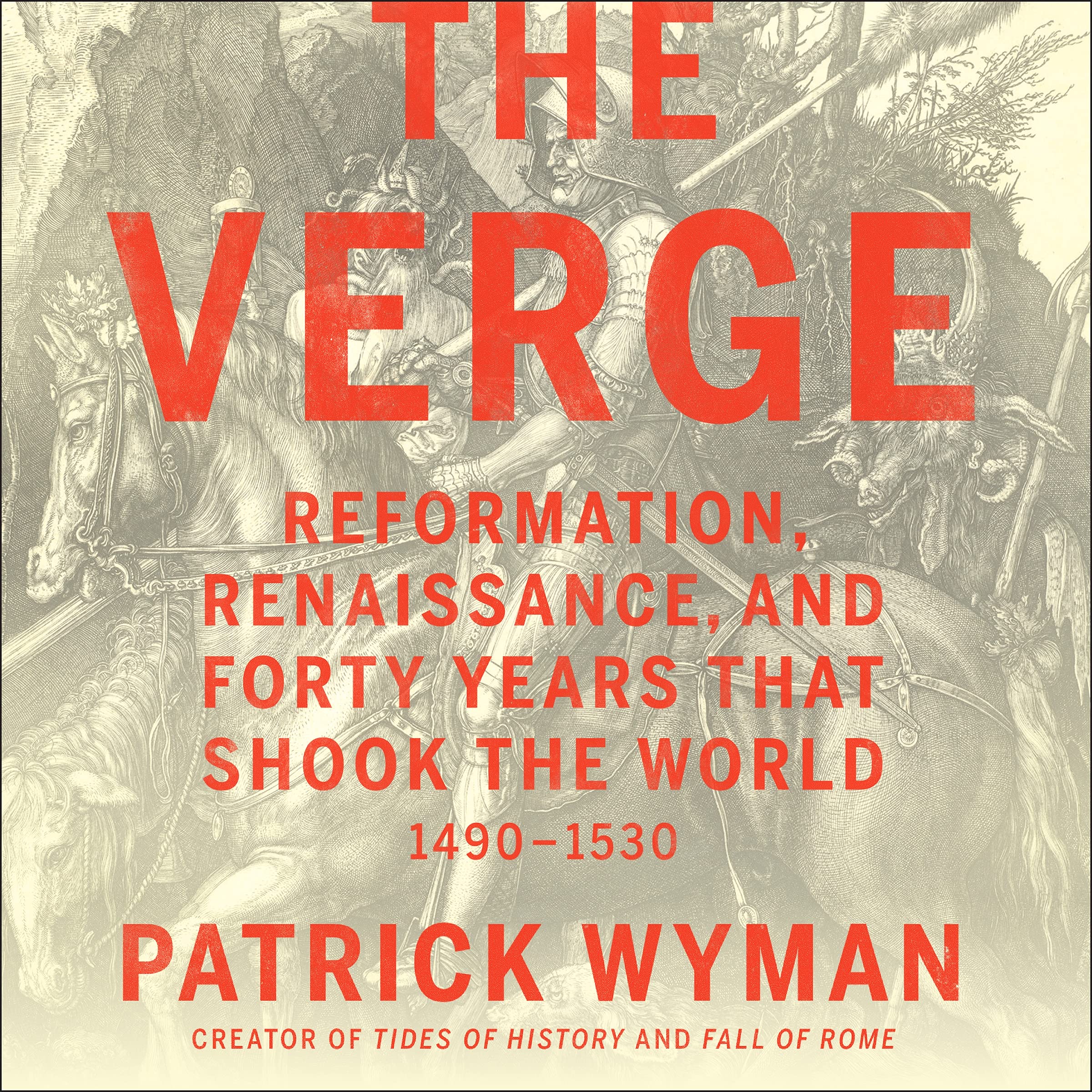 The Verge: Reformation, Renaissance, and Forty Years That Shook the World (Audio CD)