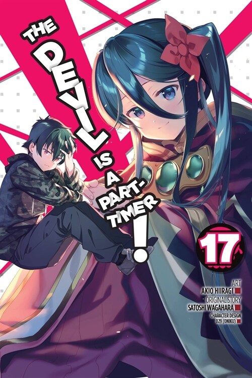 The Devil Is a Part-Timer!, Vol. 17 (Manga): Volume 17 (Paperback)