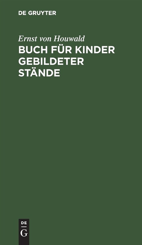 Buch f? Kinder gebildeter St?de (Hardcover, Neue Ausgabe, R)