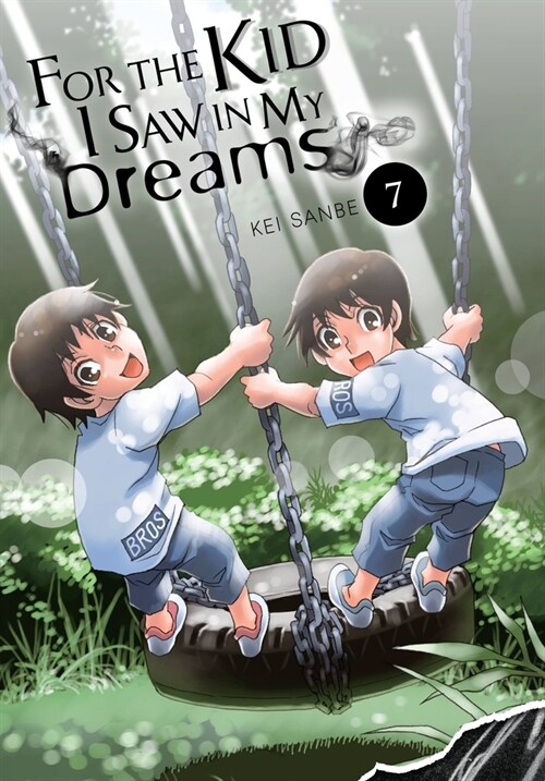 For the Kid I Saw in My Dreams, Vol. 7 (Hardcover)