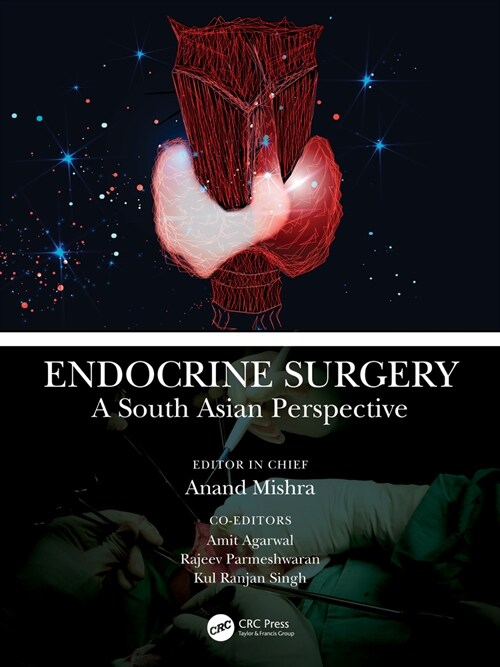 Endocrine Surgery : A South Asian Perspective (Hardcover)