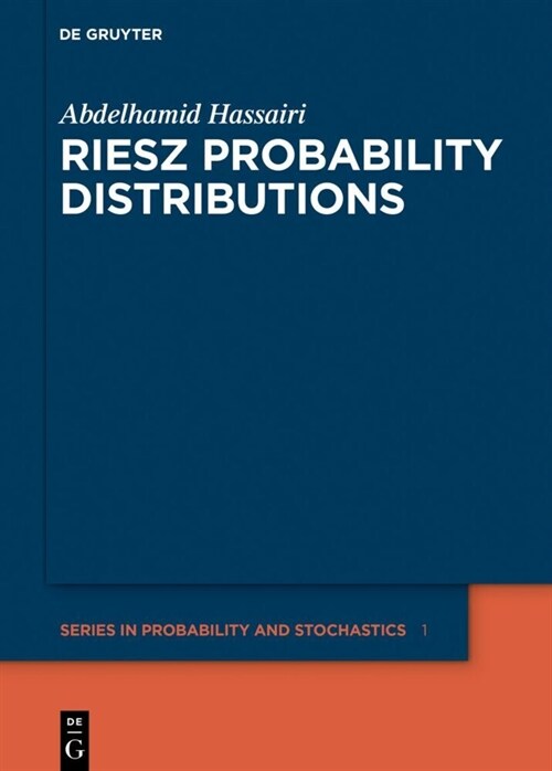 Riesz Probability Distributions (Hardcover)