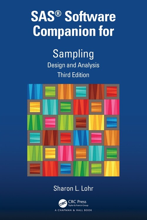 SAS® Software Companion for Sampling : Design and Analysis, Third Edition (Paperback)