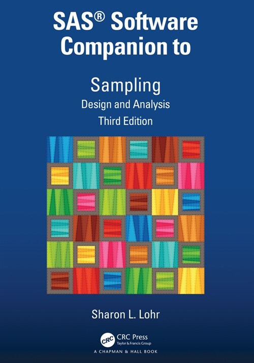 SAS® Software Companion for Sampling : Design and Analysis, Third Edition (Hardcover)