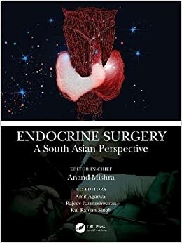 Endocrine Surgery : A South Asian Perspective (Paperback)