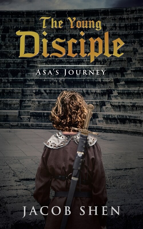 The Young Disciple: Asas Journey (Paperback)