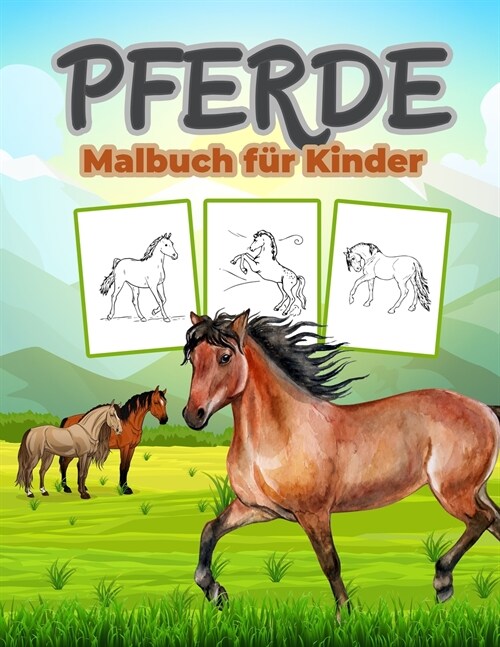 Pferde Malbuch für Kinder (Paperback)