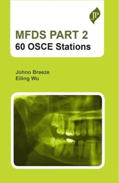 MFDS PART 2: 60 OSCE stations (Paperback)