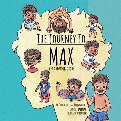 The Journey to Max - An Adoption Story (Paperback)