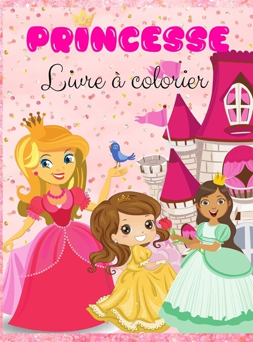 Princesse Livre à colorier (Hardcover)