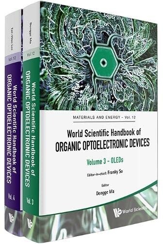 World Scientific Handbook of Organic Optoelectronic Devices (Volumes 3 & 4) (Hardcover)