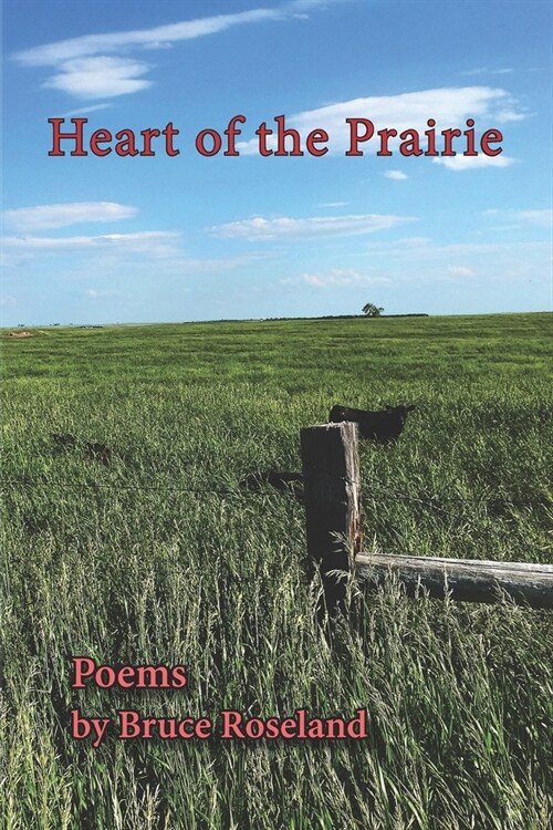 Heart of the Prairie (Paperback)