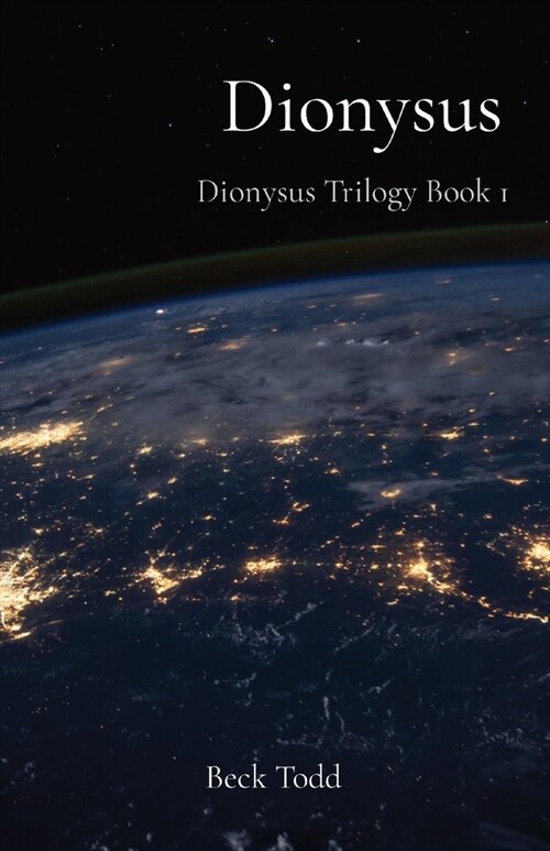 Dionysus: Dionysus Trilogy Book 1 (Paperback)