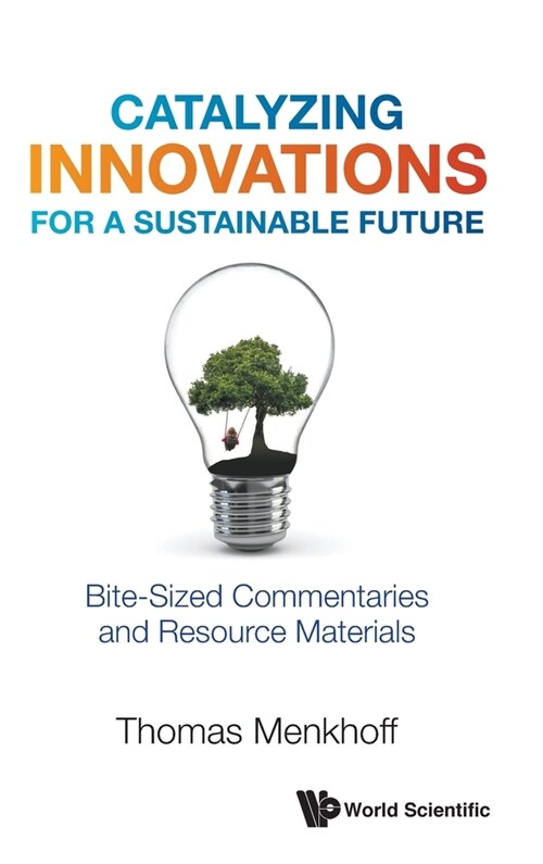 Catalyzing Innovations for a Sustainable Future (Hardcover)