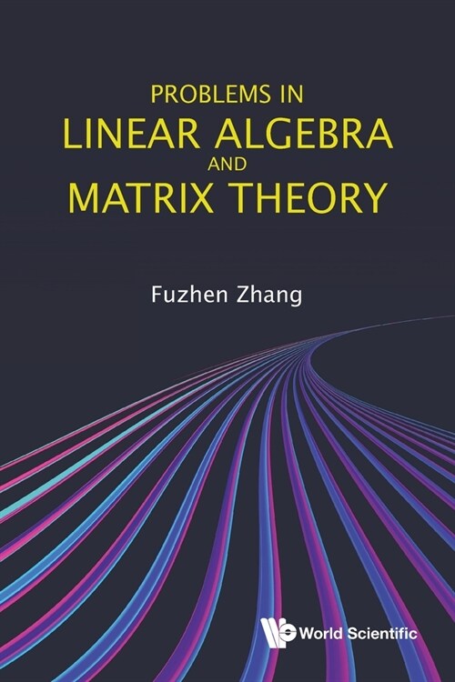 Problems in Linear Algebra and Matrix Theory (Paperback)
