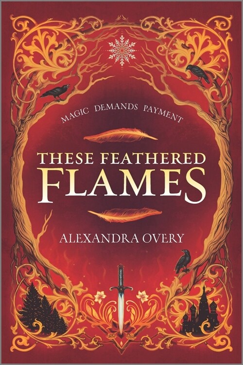 These Feathered Flames (Paperback, First Time Trade ed.)