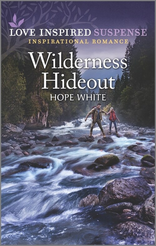 Wilderness Hideout: An Uplifting Romantic Suspense (Mass Market Paperback, Original)