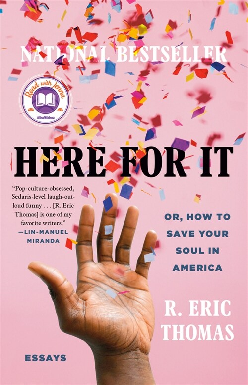 Here for It: Or, How to Save Your Soul in America; Essays (Paperback)