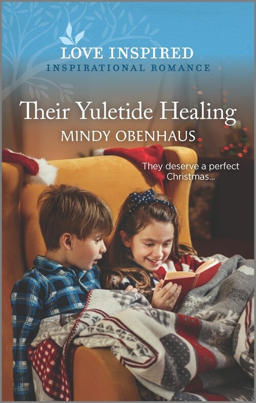 Their Yuletide Healing: An Uplifting Inspirational Romance (Mass Market Paperback, Original)