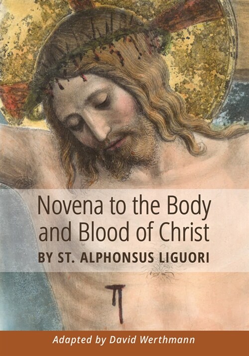 Novena to the Body and Blood of Christ (Paperback)