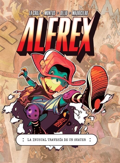 Alfrex: La inusual traves? de un skater (Hardcover)