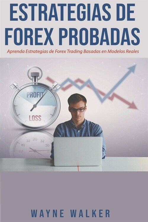 Estrategias de Forex Probadas (Paperback)