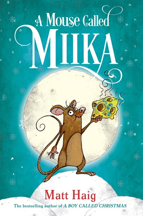 A Mouse Called Miika (Hardcover)