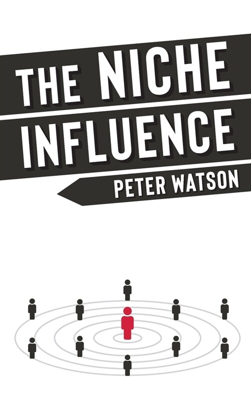 The Niche Influence (Paperback)