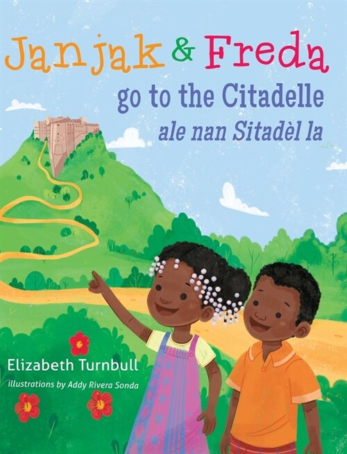 Janjak and Freda Go to the Citadelle (Hardcover)