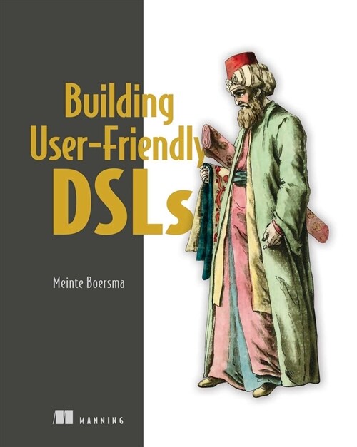 Building User-Friendly Dsls (Paperback)